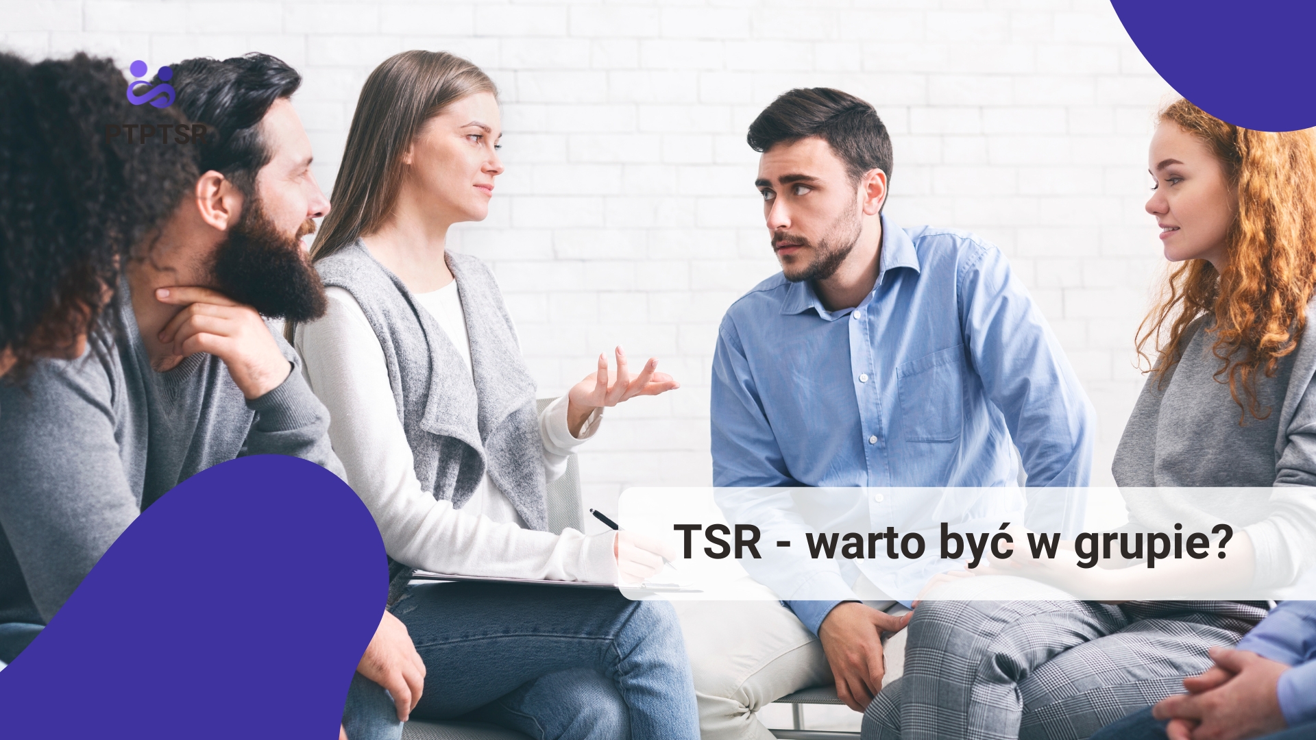 Stowarzyszenie TSR – Dlaczego warto być w grupie?