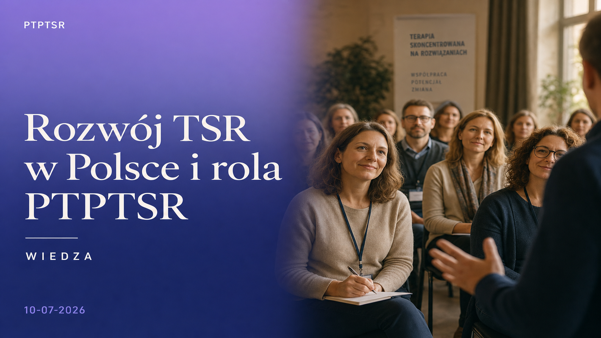 Rozwój TSR w Polsce i rola PTPTSR