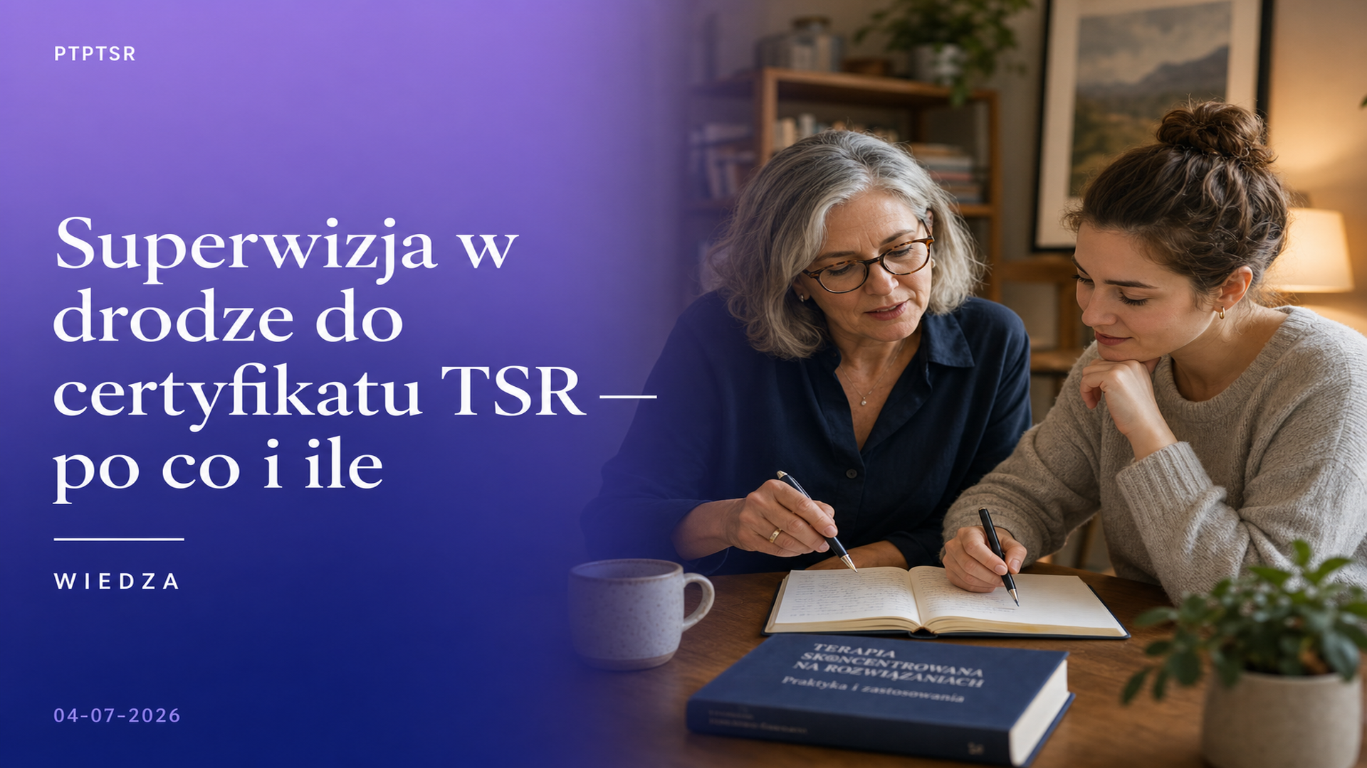 Superwizja w drodze do certyfikatu TSR — po co i ile